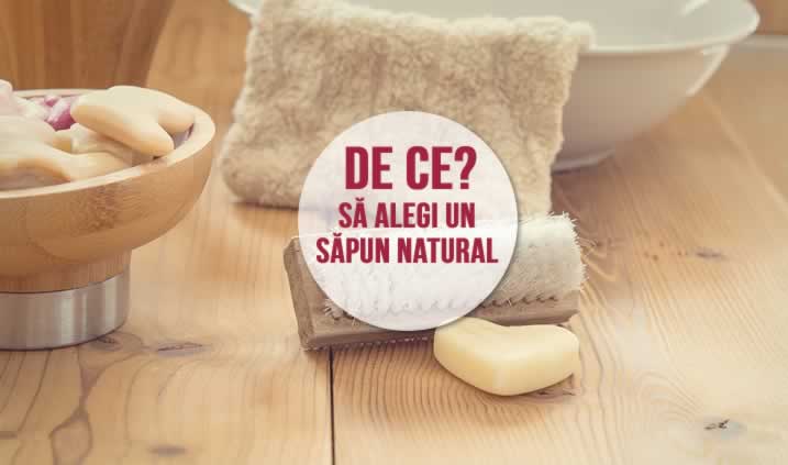 De ce e important să folosim un săpun natural bun?