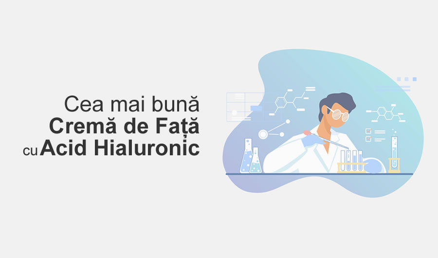 Cea mai buna Crema de Fata cu Acid Hialuronic